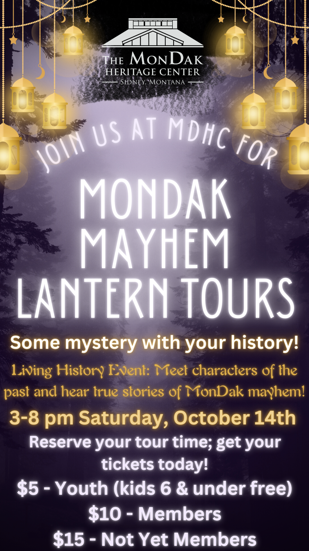 MonDak Mayhem Lantern Tours